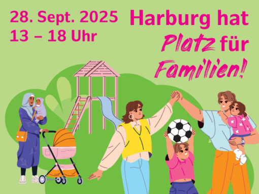 Harburg hat Platz für Familien!